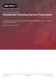 Residential Cleaning Service Franchises in the US - Industry Market Research Report