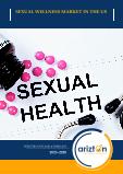 U.S. Sexual Wellness Market - Industry Outlook & Forecast 2021-2026