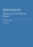  Netherlands Mobile Services Market Report- Q1 2025