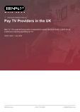 Pay TV Providers in the UK - Industry Market Research Report