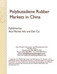 Polybutadiene Rubber Markets in China
