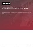 UK Human Resources Industry: Comprehensive Market Analysis