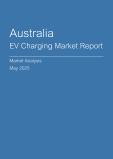  Australia EV Charging Market Report- Q1 2025