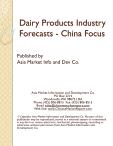 Dairy Products Industry Forecasts - China Focus