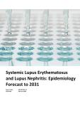 Systemic Lupus Erythematosus and Lupus Nephritis Epidemiology Analysis and Forecast, 2021-2031