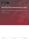 Recycling & Scrap Management in Spain - Industry Market Research Report