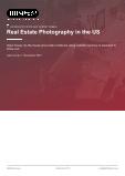Real Estate Photography in the US - Industry Market Research Report