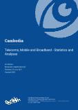 Cambodia - Telecoms, Mobile and Broadband - Statistics and Analyses