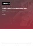 Golf Equipment Stores in Australia - Industry Market Research Report