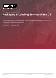 Packaging & Labeling Services in the US - Industry Market Research Report