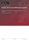 Copper, Zinc & Lead Refining in Canada - Industry Market Research Report