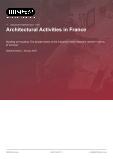 Architectural Activities in France - Industry Market Research Report