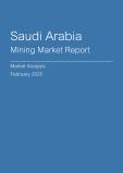  Saudi Arabia Mining Market Report- Q4 2024