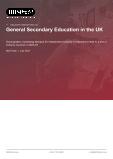 General Secondary Education in the UK - Industry Market Research Report