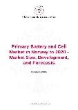 Primary Battery and Cell Market in Norway to 2020 - Market Size, Development, and Forecasts