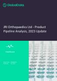 JRI Orthopaedics Ltd - Product Pipeline Analysis, 2021 Update
