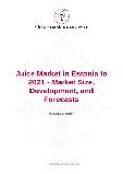 Juice Market in Estonia to 2021 - Market Size, Development, and Forecasts