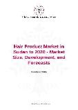 Hair Product Market in Sudan to 2020 - Market Size, Development, and Forecasts