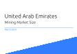 Mining United Arab Emirates Market Size 2023