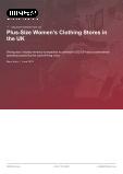 Plus-Size Women’s Clothing Stores in the UK - Industry Market Research Report