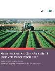 Africa Pesticide And Other Agricultural Chemicals Market Report 2017