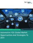 Automotive V2X Global Market Opportunities And Strategies To 2031
