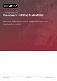 Houseware Retailing in Australia - Industry Market Research Report