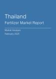 Thailand Fertilizer Market Report - Q4 2024