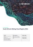 South Africa’s Mining Fiscal Regime 2021