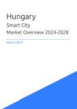 Smart City Market Overview in Hungary 2023-2027