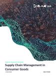 Supply Chain Management in Consumer Goods - Thematic Research