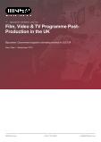 Film, Video & TV Programme Post-Production in the UK - Industry Market Research Report