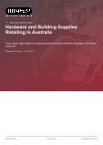 Hardware and Building Supplies Retailing in Australia - Industry Market Research Report