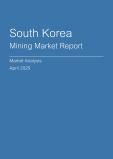  South Korea Mining Market Report- Q1 2025