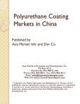 Polyurethane Coating Markets in China