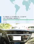 Global Automotive Cockpit Electronics Market 2018-2022
