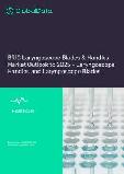 BRIC Laryngoscope Blades and Handles Market Outlook to 2025 - Laryngoscope Handles and Laryngoscope Blades