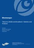 Montenegro - Telecoms, Mobile and Broadband - Statistics and Analyses