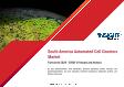 Forecasted Trends: South American Automated Cell Counters, 2028