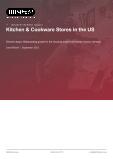 Kitchen & Cookware Stores in the US - Industry Market Research Report