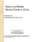 China's Market Trends for Razors and Blades