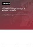 Freight Forwarding Brokerages & Agencies in Canada - Industry Market Research Report