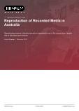 Recorded Media Reproduction: Australian Industry Analysis