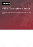 US Forensic Accounting Services: Industry Market Analysis