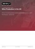 Wine Production in the UK - Industry Market Research Report