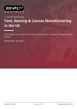 Tent, Awning & Canvas Manufacturing in the US - Industry Market Research Report