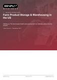 Farm Product Storage & Warehousing in the US - Industry Market Research Report