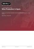 Wine Production in Spain - Industry Market Research Report