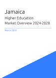 Jamaica Higher Education Market Overview