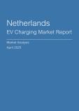  Netherlands EV Charging Market Report- Q1 2025